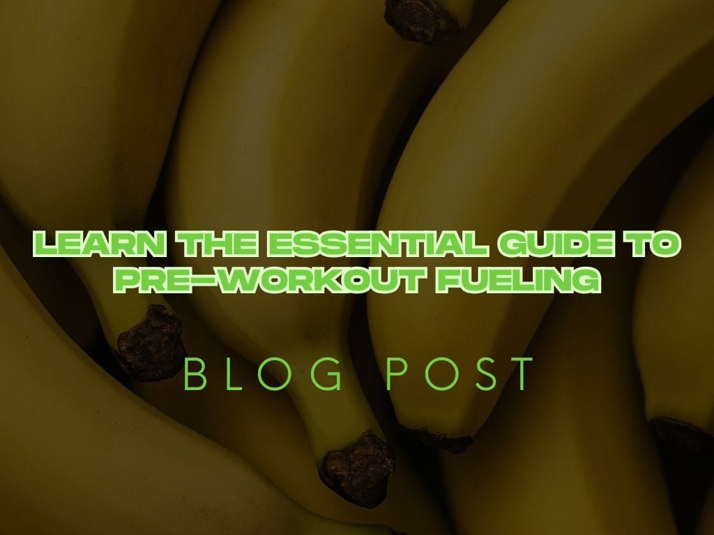 Fueling for Max Output: What to Eat Before a WOD