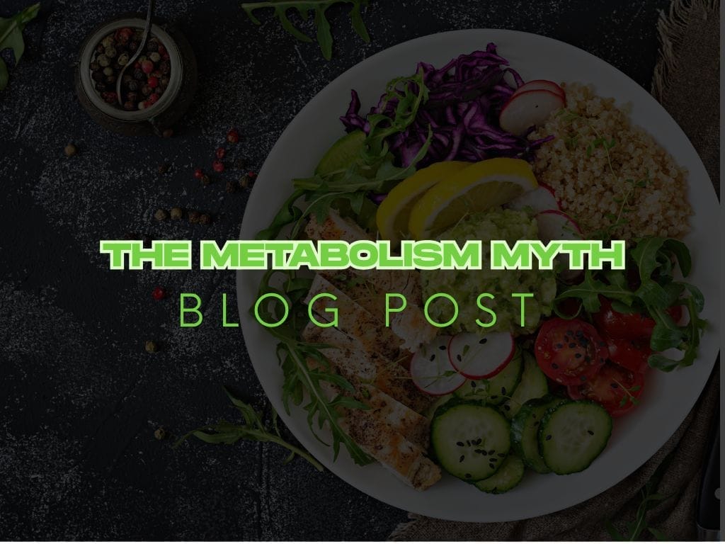 The Metabolism Myth: My Guide to Sustainable Weight Management