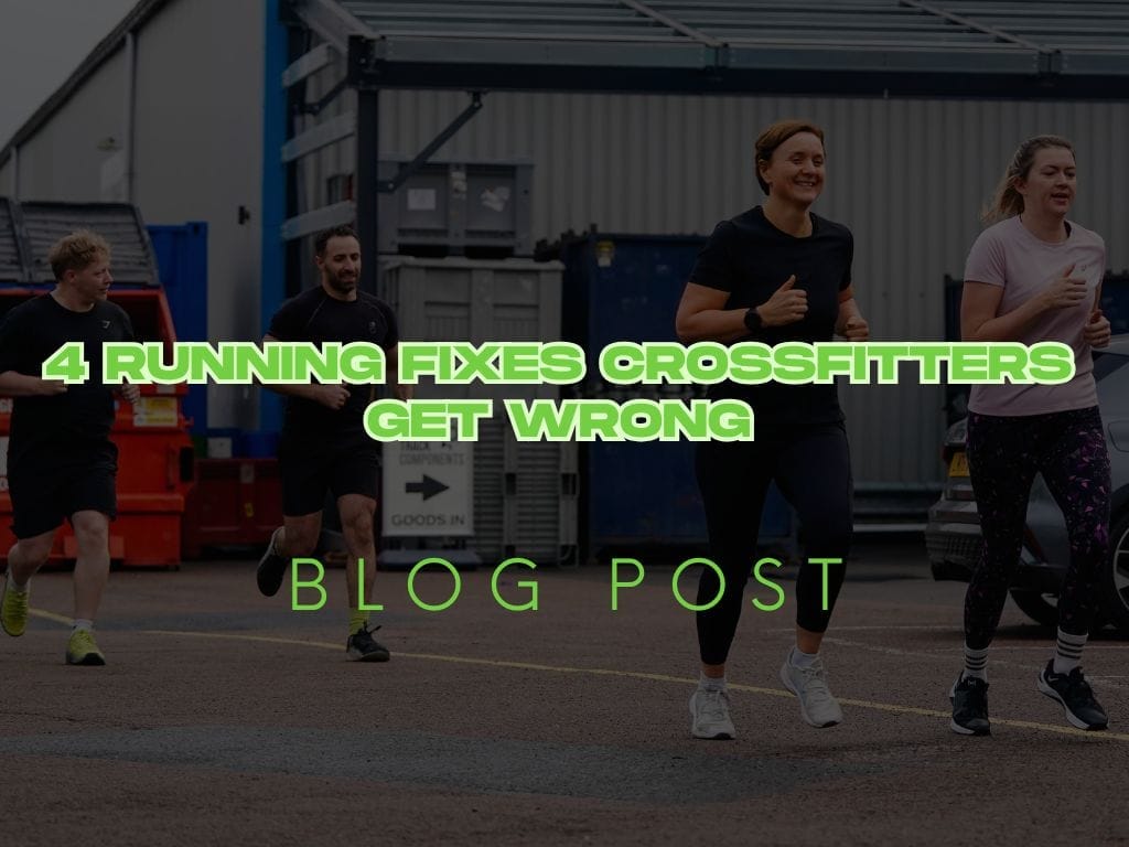 4 Running Fixes CrossFitters Get Wrong (That Make WODs Brutal)