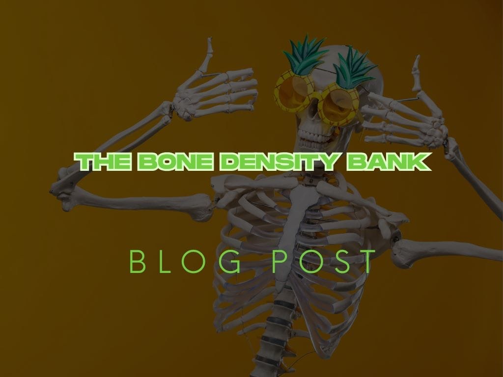 The Bone Density Bank