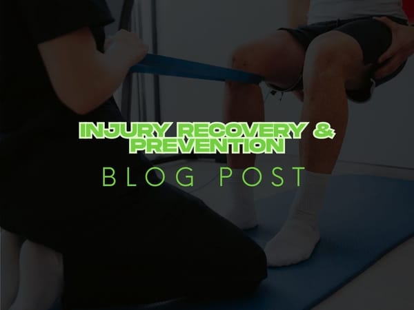 Injury Recovery & Prevention: How Personal Training Gets You Back in the Game (and Keeps You There)