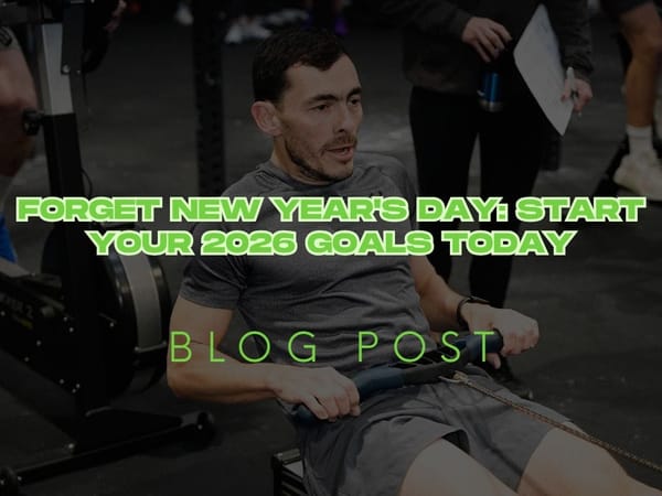 Forget New Year's Day: Start Your 2026 Goals Today
