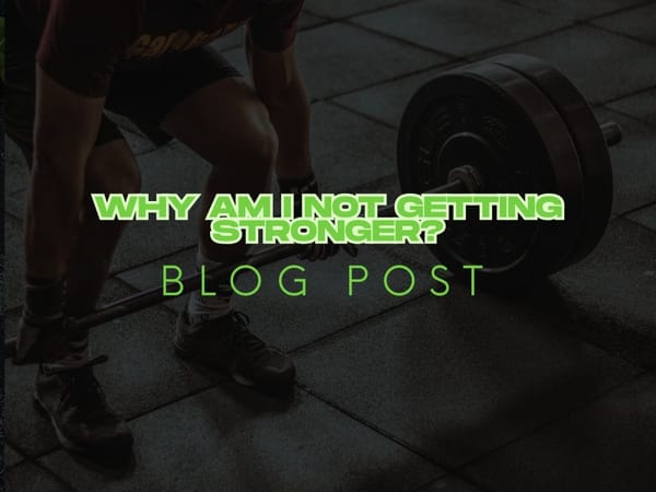 Why Am I Not Getting Stronger? The Missing Links in Your CrossFit Journey