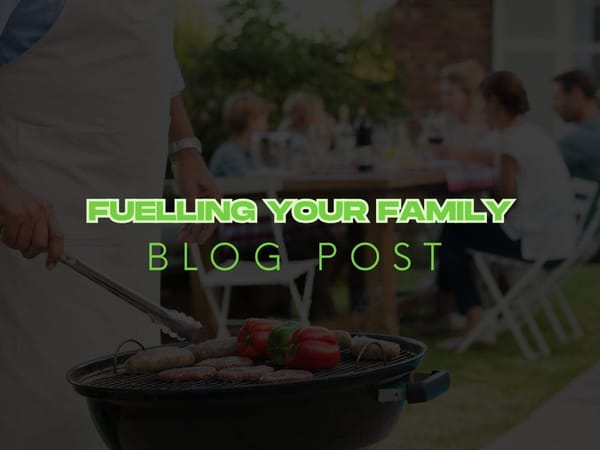 Fuelling Your Family: Smart Nutrition Strategies for Active Families