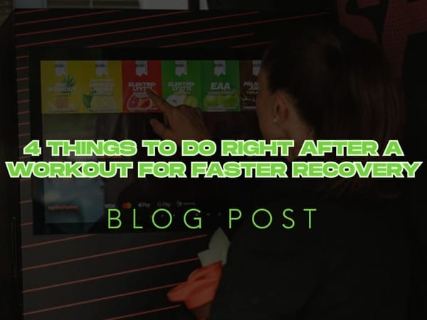 4 Things to Do Right After a Workout for Faster Recovery