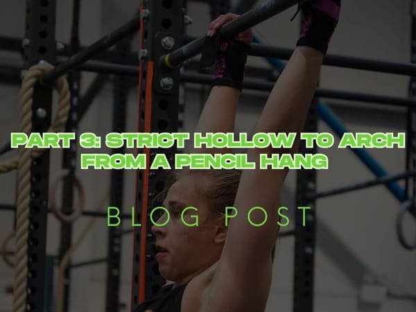 Mastering the Kip Swing Part 3: The Pencil Straight Hang