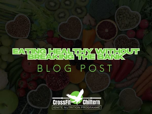 Budget-Friendly Nutrition: Eating Healthy Without Breaking the Bank