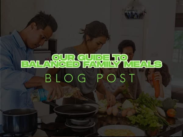 Decoding Your Plate: Our Guide to Balanced Family Meals (No Calorie Counting Required!)